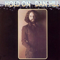 Dan Hill - Hold On (LP)