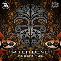 Pitch Bend - Kreshnaye (Single)