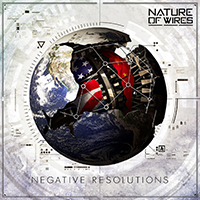 Nature Of Wires - Negative Resolutions (EP)