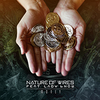 Nature Of Wires - Money (Single)