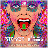 Stryker - Psychedelic Doctor (Single)