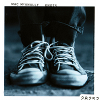 Mac McAnally - Knots