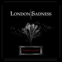 London Sadness - New Life