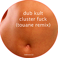Dub Kult - Metisse 02 (Single) (Split)