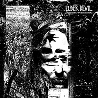 Elder Devil - My Body is an Earthen Shrine