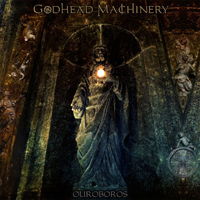 Godhead Machinery - Ouroboros
