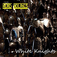 Head Holmes - White Knights
