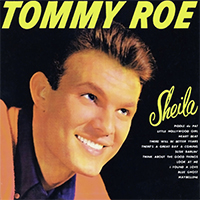 Roe, Tommy - Sheila (Reissue 2013)