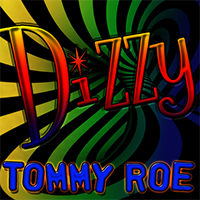 Roe, Tommy - Dizzy (Reissue 2011)