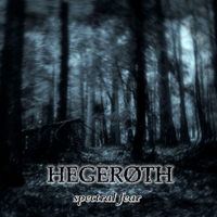 Hegerøth - Spectral Fear (demo)
