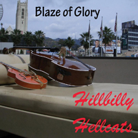 Hillbilly Hellcats - Blaze Of Glory