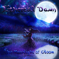Ethereal Dawn - The Moonlight Of Gloom