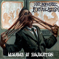 Necrophobic Revulsion - Brigades of Subjugation
