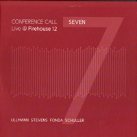 Ullmann, Gebhard - Seven. Live @ Firehouse 12 (CD 1)
