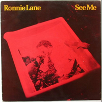 Lane, Ronnie - See Me