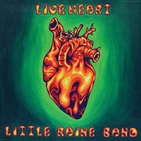 Little Raine Band - Liveheart (EP)