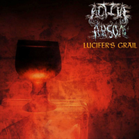 Active Arson - Lucifer's Grail