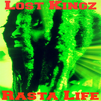 Lost Kingz - Rasta Life (Single)
