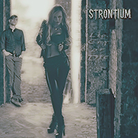Strontium - Lie, Cry or Die (Single)