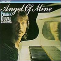 Duval, Frank - Angel of Mine