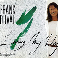 Frank Duval - Living My Way (Single)