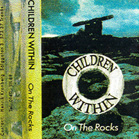 Children Within - On The Rocks
