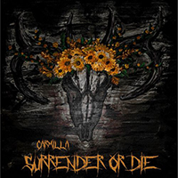 Carmilla - Surrender Or Die (EP)