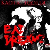 Kaotic Klique - Bad Dreamz