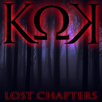 Kaotic Klique - Lost Chapters, Vol. 1 (CD 1)