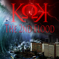 Kaotic Klique - The 2nd Flood