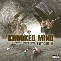 Kaotic Klique - Krooked Mind produced by Sprite Beatz