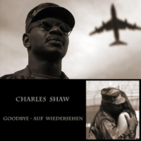 Shaw, Charles - Goodbye-Aufwiedersehen (EP)
