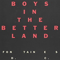 Fontaines D.C. - Boys In the Better Land (Single)
