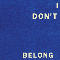 Fontaines D.C. - I Don't Belong (Single)