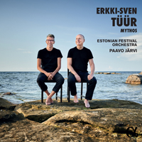 Paavo Jarvi - Erkki-Sven Tuur: Mythos (feat. Estonian Festival Orchestra)