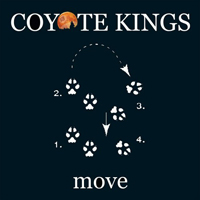 Coyote Kings - Move