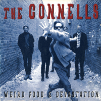 Connells - Weird Food And Devastation