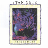 Stan Getz - Apasionado