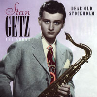 Stan Getz - The Sound (CD 2 - Dear Old Stockholm)