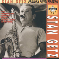 Stan Getz - Pennies From Heaven