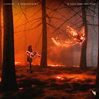 ILLENIUM - In Your Arms (Stripped) (feat. X Ambassadors) (Single)