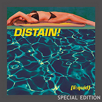 Distain! - Liquid (Reissue 2014, CD 1 - Original Album)