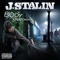 J. Stalin - The Body Snatchers