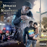J. Stalin - J. Stalin & DJ Fresh - Miracle & Nightmare On 10th Street, Pt. 2 (CD 2: Miracle Side)