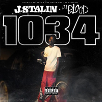 J. Stalin - J. Stalin & Lil Blood - 1034 (EP)