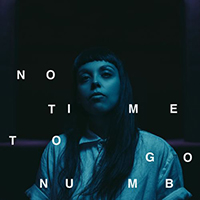 Rituals Of Mine - No Time To Go Numb (Single)