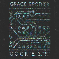 Cock E.S.P - Grace Brother + Cock E.S.P. (Split) [Cassete]