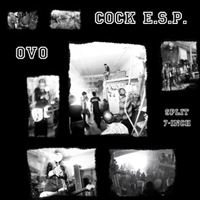 Cock E.S.P - Cock E.S.P. + OVO (Split) [EP]