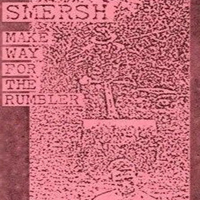 Smersh - Make Way For The Rumbler (Cassete)
