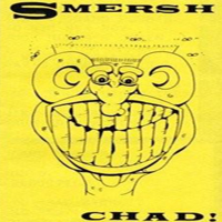 Smersh - Chad (Cassete)